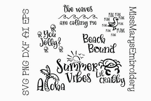 Summer Beach Sayings SVG MissMarysEmbroidery 