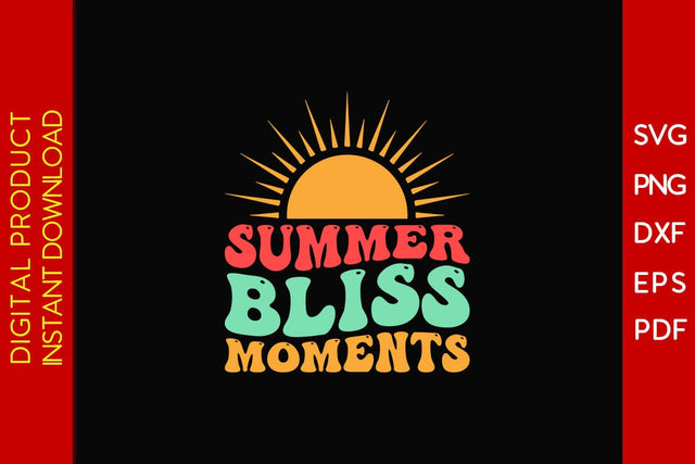 Summer Bliss Moments Retro Summer Vacation SVG PNG PDF Cut File SVG Creativedesigntee 