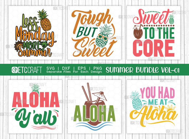 Summer Bundle Vol-01 SVG Cut File | Beach Life Svg | Tough But Sweet Svg | Aloha Y'all Svg | Aloha Svg | You Had Me At Aloha Svg | Sweet To The Core Svg | Less Monday More Summer Svg | Quote Design SVG ETC Craft 