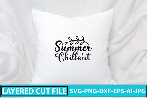 Summer Chillout SVG Cut File SVG Syaman 