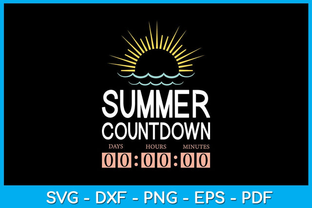 Summer Countdown SVG PNG PDF Cut File SVG Creativedesigntee 