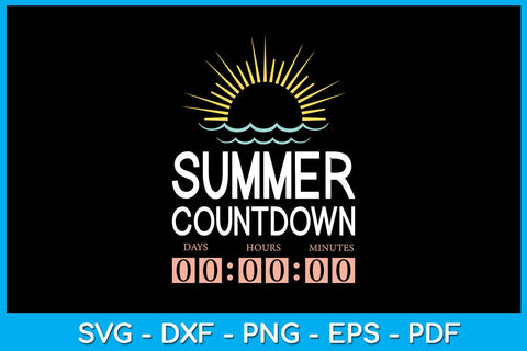 Summer Countdown SVG PNG PDF Cut File SVG Creativedesigntee 
