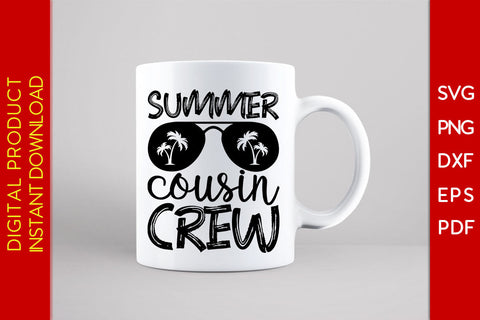 Summer Cousin Crew Summer Vacation SVG PNG PDF Cut File SVG Creativedesigntee 