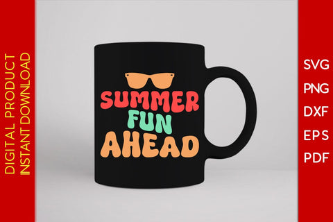 Summer Fun Ahead Retro Summer Vacation SVG PNG PDF Cut File SVG Creativedesigntee 