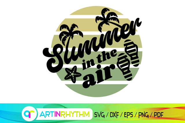 summer in the air, summer svg, beach svg SVG Artinrhythm shop 