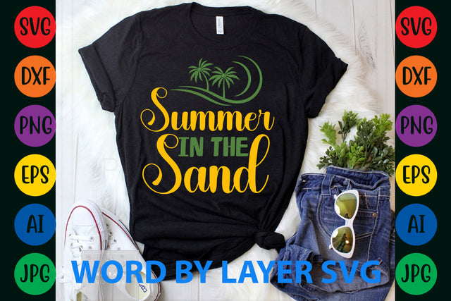 Summer In The Sand, Summer SVG Design SVG Rafiqul20606 