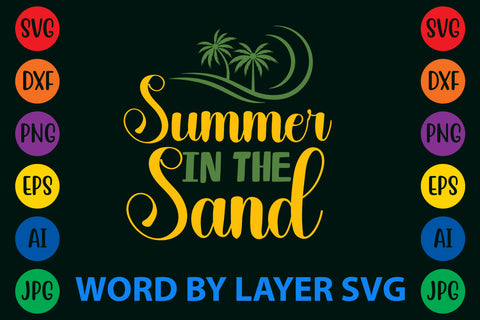 Summer In The Sand, Summer SVG Design SVG Rafiqul20606 