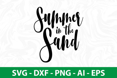 Summer in the Sand svg SVG nirmal108roy 