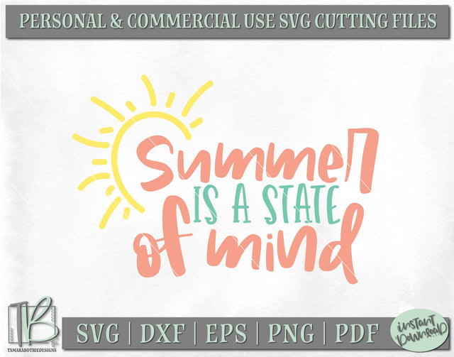 Summer Is A State of Mind SVG, Summer Quote SVG, Beach SVG SVG TB Designs 