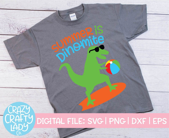 Summer Is Dinomite | Last Day of School SVG Cut File SVG Crazy Crafty Lady Co. 