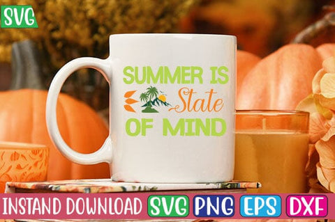 Summer is State of Mind SVG Cut File SVG Studio Innate 