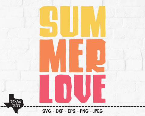 Summer Love | Summer SVG SVG Texas Southern Cuts 