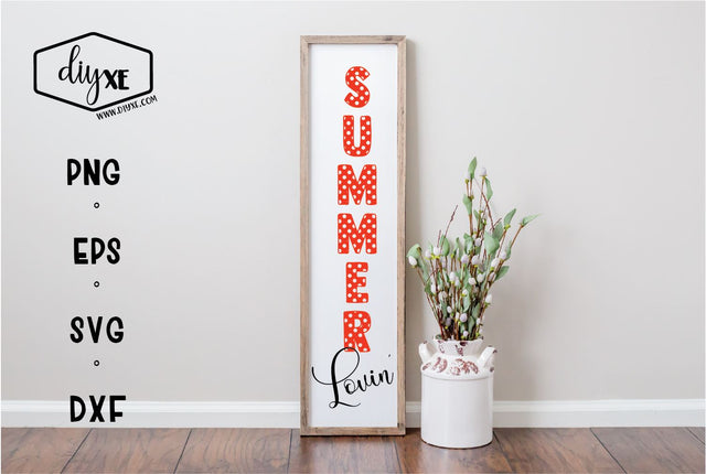 Summer Lovin' - A Front Porch Sign SVG Cut File SVG DIYxe Designs 