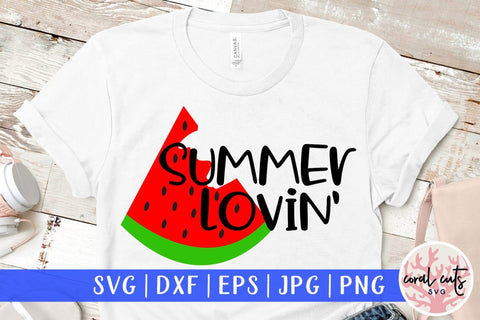 Summer lovin – Summer SVG EPS DXF PNG Cutting Files SVG CoralCutsSVG 
