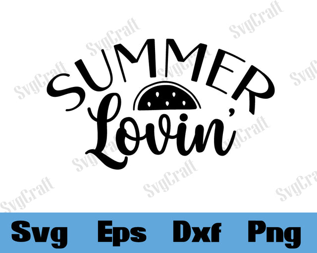summer lovin’ SVG Cut file SVG Svgcraft 