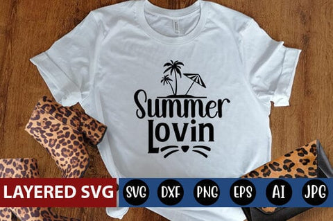 summer lovin Svg SVG Blessedprint 