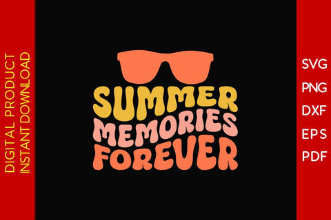 Summer Memories Forever Retro Summer Vacation SVG PNG PDF Cut File SVG Creativedesigntee 