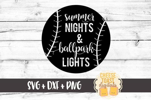 Summer Nights & Ballpark Nights SVG Cheese Toast Digitals 