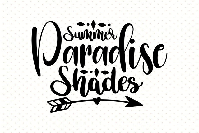 Summer Paradise Shades svg SVG orpitasn 