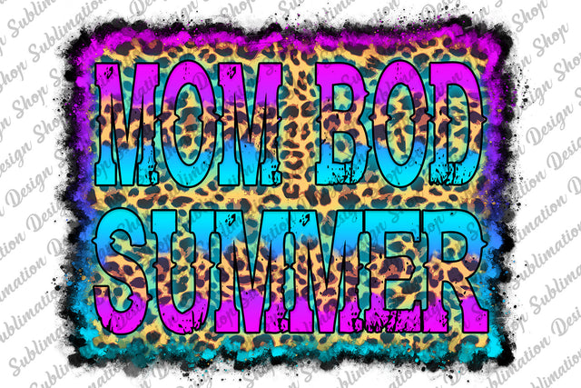 Summer Png, Mom Bod Summer Png, Summer Design, Summer Vibes Png, Mom Png, Mama Png, Leopard Png, Sublimation Designs, Digital Download Sublimation SublimationDesignShop 