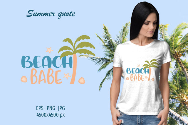 Summer quote - Beach babe - sublimation design Sublimation LuckyTurtleArt 