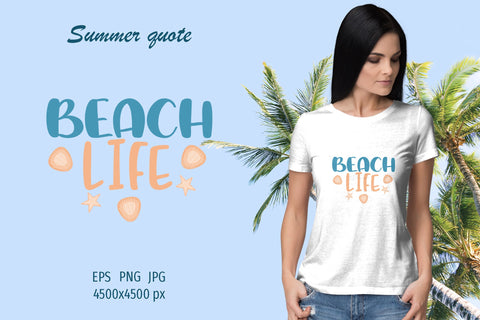 Summer quote - Beach life - sublimation design Sublimation LuckyTurtleArt 