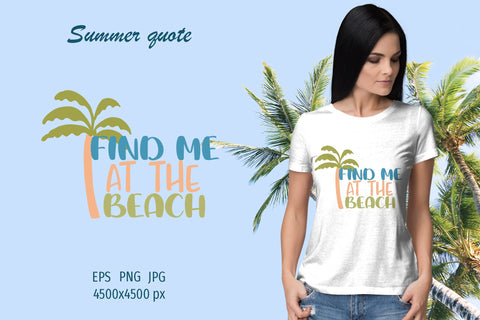 Summer quote - Find me at the beach - sublimation design Sublimation LuckyTurtleArt 