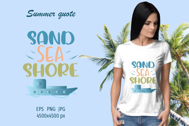 Summer quote - Sand sea shore - sublimation design Sublimation LuckyTurtleArt 