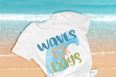 Summer quote - Waves for days - sublimation design Sublimation LuckyTurtleArt 