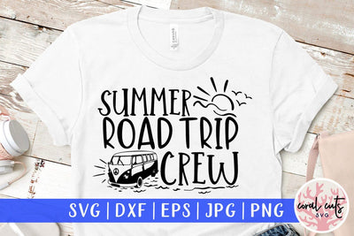 Summer road trip crew – Summer SVG EPS DXF PNG Cutting Files SVG CoralCutsSVG 