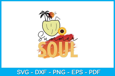 Summer Soul PNG Sublimation Printable File Sublimation Creativedesigntee 