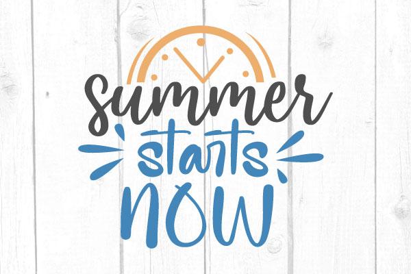 Summer Starts Now Svg SVG cricutfilesmg 