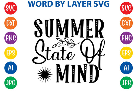 Summer State Of Mind SVG Design SVG Rafiqul20606 