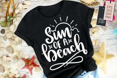 Summer Sun Of A Beach SVG dapiyupi store 