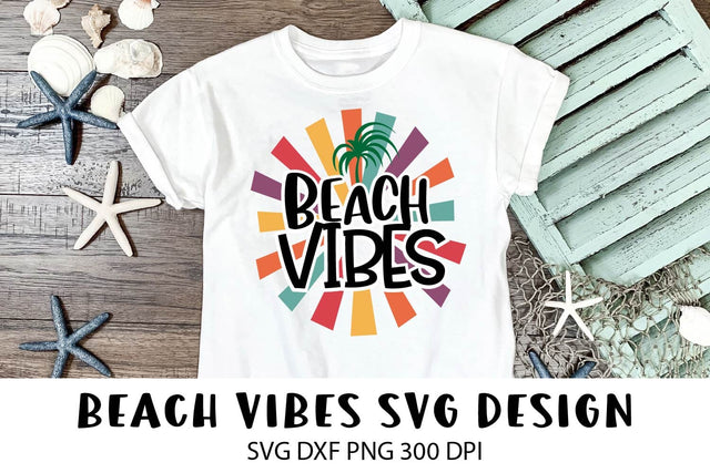 Summer SVG Design. Beach Vibes SVG Tshirt Design. SVG Samaha Design 