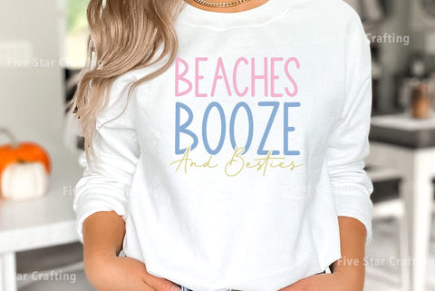 Summer SVG Design, Beaches Booze And Besties SVG FiveStarCrafting 