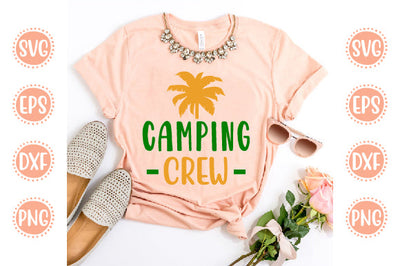 Summer Svg Design Camping Crew SVG SH_Tee store 