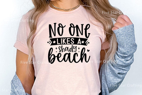 Summer SVG Design, No one likes a shady beach SVG FiveStarCrafting 
