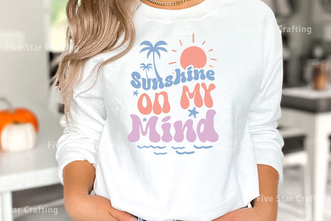 Summer SVG Design, Sunshine On My Mind SVG FiveStarCrafting 
