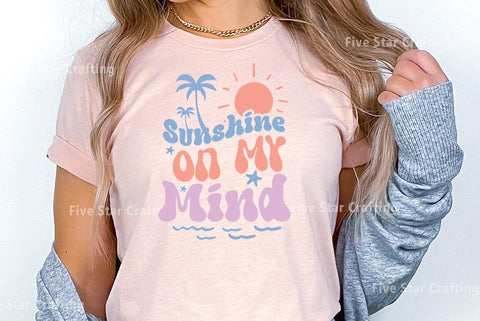 Summer SVG Design, Sunshine On My Mind SVG FiveStarCrafting 