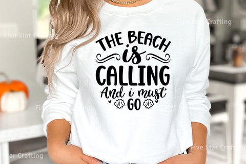 Summer SVG Design, The beach is calling and I must go SVG FiveStarCrafting 