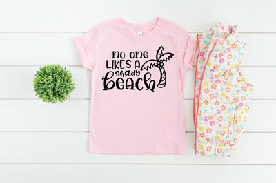 Summer SVG - No One Likes A Shady Beach SVG Simply Cutz 