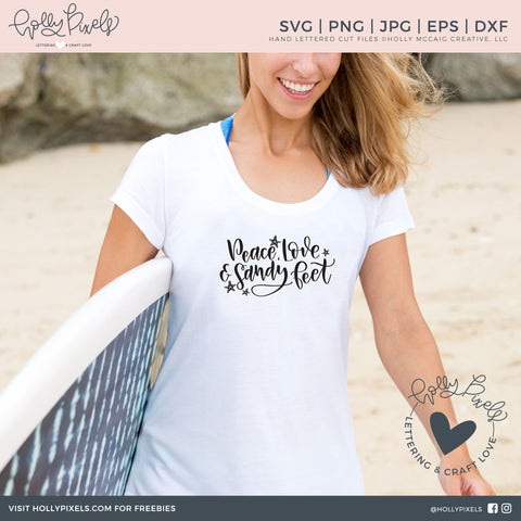 Summer SVG | Peace Love and Sandy Feet | Beach SVG So Fontsy Design Shop 