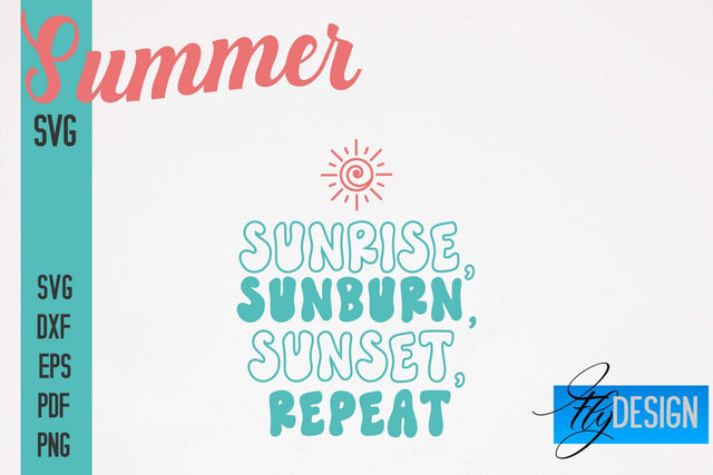 Summer SVG | Summer Quotes SVG Design | Sunny Days SVG SVG Fly Design 