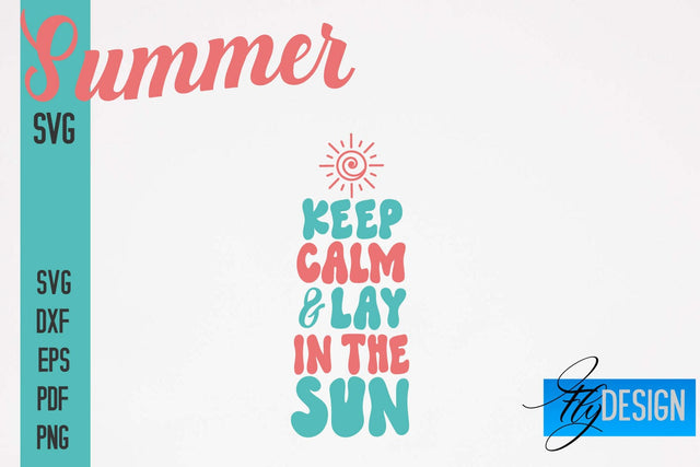 Summer SVG | Summer Quotes SVG Design | Sunny Days SVG SVG Fly Design 