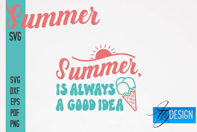 Summer SVG | Summer Quotes SVG Design | Sunny Days SVG SVG Fly Design 