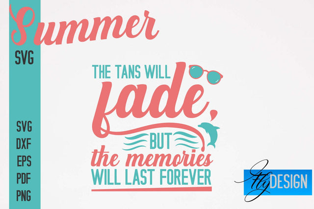 Summer SVG | Summer Quotes SVG Design | Sunny Days SVG SVG Fly Design 