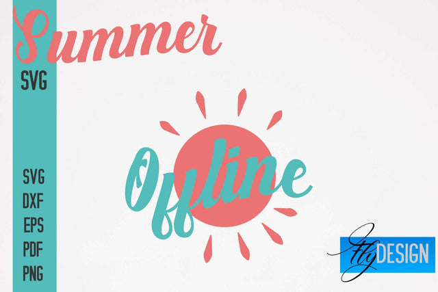 Summer SVG | Summer Quotes SVG Design | Sunny Days SVG SVG Fly Design 