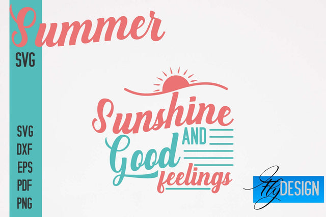 Summer SVG | Summer Quotes SVG Design | Sunny Days SVG SVG Fly Design 