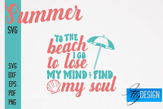 Summer SVG | Summer Quotes SVG Design | Sunny Days SVG SVG Fly Design 